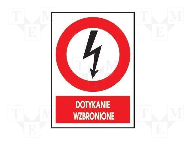 Safety sign; prohibitory; W: 220mm; H: 85mm; FS