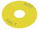 Warning plate; 22mm; 3SU1.5; -25÷70°C; Ømount.hole: 22mm; Ø: 75mm